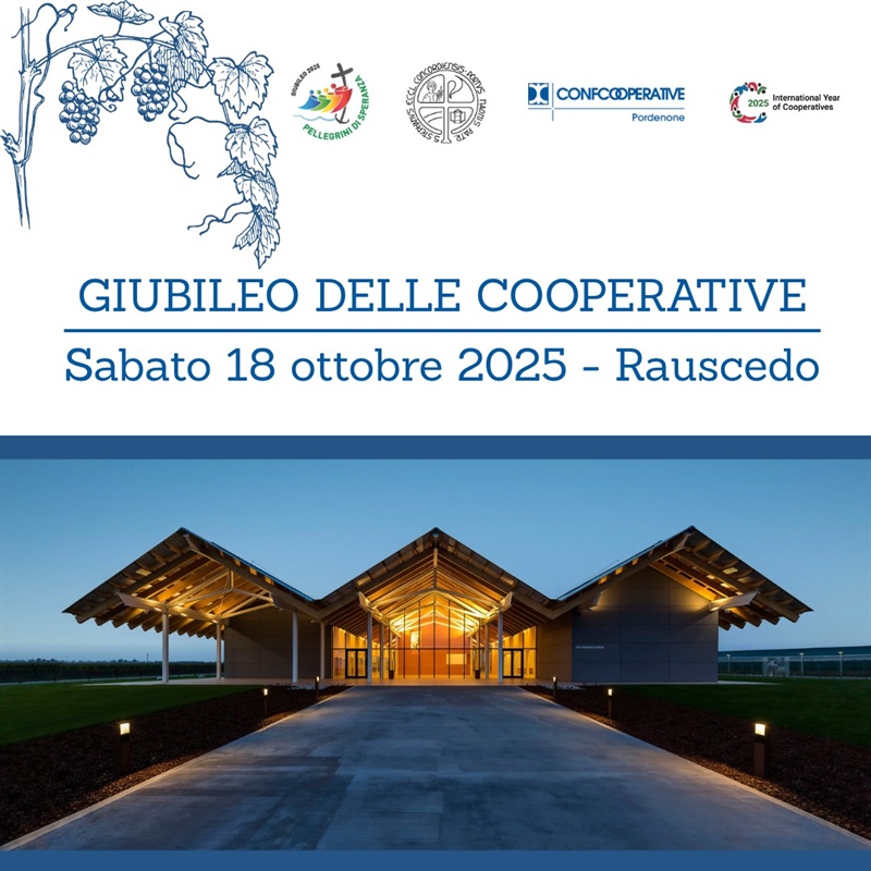 Giubileo delle cooperative: il 18 ottobre a Rauscedo